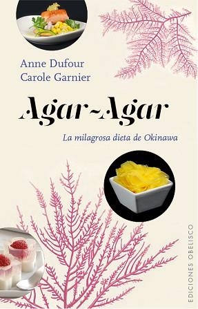 AGAR-AGAR | 9788416192564 | DUFOUR, ANNE/GARNIER, CAROLE