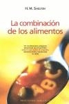 COMBINACIÓN DE LOS ALIMENTOS | 9788497773973 | SHELTON, H.M.