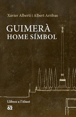GUIMERÀ: HOME SÍMBOL | 9788429774993 | ALBERTÍ GALLART, XAVIER / ARRIBAS QUERALT, ALBERT