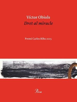 DRET AL MIRACLE | 9788475886077 | OBIOLS LLADRICH, VÍCTOR