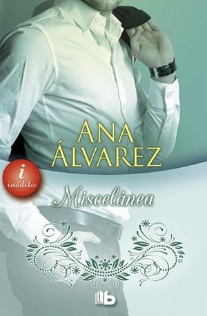 MISCELÁNEA (SELECCIÓN RNR) | 9788490701744 | ALVAREZ, ANA