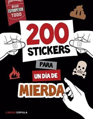 MÁS DE 200 STICKERS PARA UN DÍA DE MIERDA | 9788448022075 | AA. VV.