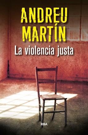 LA VIOLENCIA JUSTA | 9788490566039 | MARTIN,ANDREU