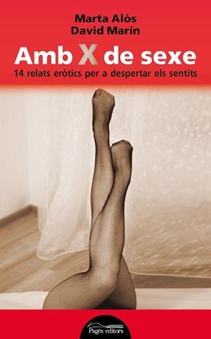 AMB X DE SEXE | 9788499757339 | ALÒS LÓPEZ, MARTA / MARÍN RUBIO, DAVID