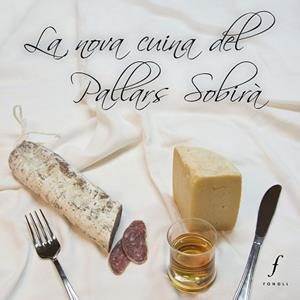 LA NOVA CUINA DEL PALLARS SOBIRÀ | 9788494375439 | VV.AA.