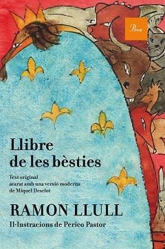 LLIBRE DE LES BÈSTIES (IL·LUSTRAT) | 9788475885841 | LLULL, RAMÓN