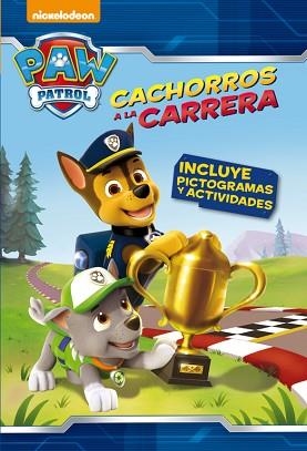 CACHORROS A LA CARRERA (PAW PATROL. PICTOGRAMAS) | 9788448844691 | NICKELODEON