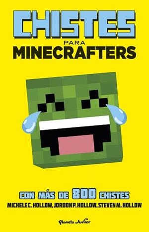 MINECRAFT. CHISTES PARA MINECRAFTERS | 9788408154037 | HOLLOW, MICHELE C.