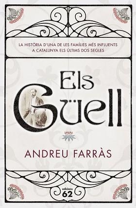 ELS GÜELL | 9788429775013 | FARRAS CALATAYUD, ANDREU