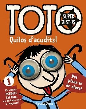 TOTO SUPERXISTUS. QUILOS D'ACUDITS | 9788416522279 | BLOCH, SERGE