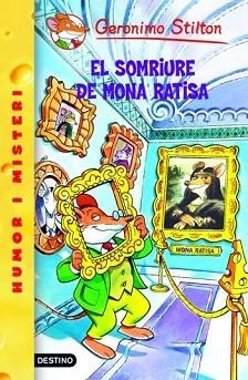 GERONIMO STILTON: EL SOMRIURE DE MONA RATISA | 9788492671786 | STILTON, GERONIMO