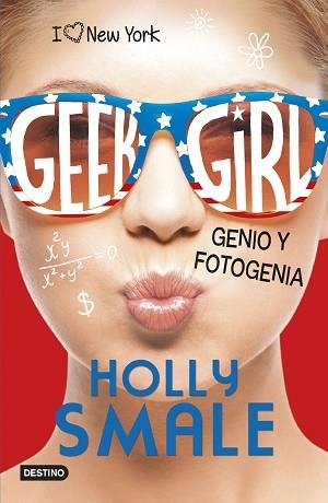 GEEK GIRL 3. GENIO Y FOTOGENIA | 9788408155331 | SMALE, HOLLY