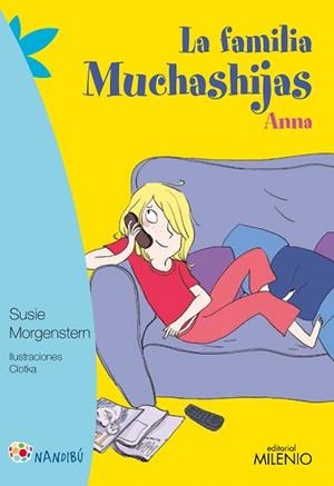 LA FAMILIA MUCHASHIJAS. ANNA | 9788497437295 | MORGENSTERN, SUSIE / CLOTKA