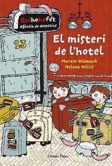 EL MISTERI DE L'HOTEL | 9788416522712 | WIDMARK, MARTIN / WILLIS, HELENA