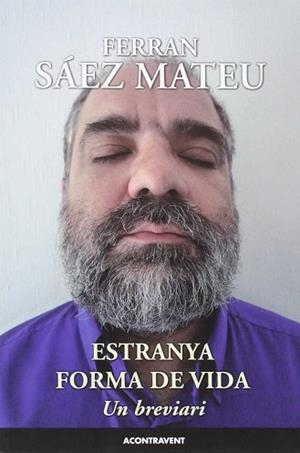 ESTRANYA FORMA DE VIDA | 9788415720188 | SAEZ MATEU, FERRAN