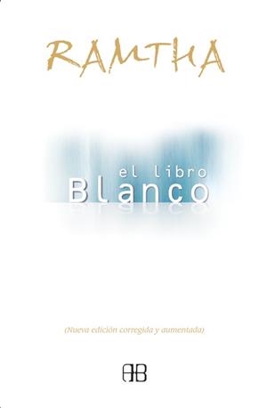 LIBRO BLANCO, EL | 9788489897854 | RAMTHA