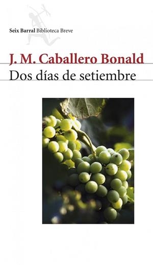 DOS DIAS DE SETIEMBRE | 9788432211263 | J. M. CABALLERO BONALD