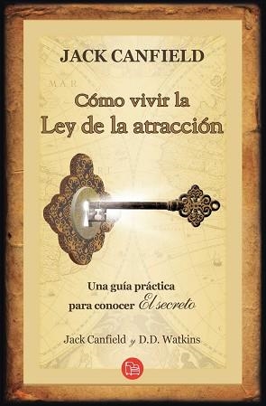 COMO VIVIR LA LEY DE LA ATRACCION | 9786071106766 | CANFIELD, JACK