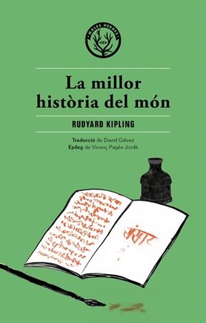 LA MILLOR HISTÒRIA DEL MÓN | 9788494051494 | KIPLING, RUDYARD