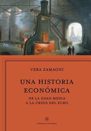 UNA HISTORIA ECONÓMICA | 9788416771042 | ZAMAGNI, VERA