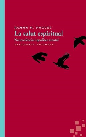 LA SALUT ESPIRITUAL | 9788415518426 | NOGUÉS CARULLA, RAMON M.