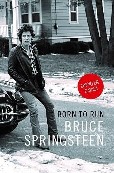 BORN TO RUN | 9788416665389 | SPRINGSTEEN, BRUCE