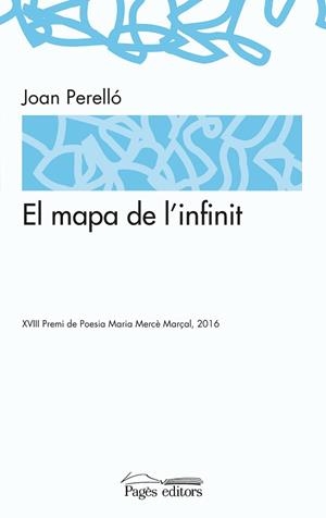EL MAPA DE L'INFINIT | 9788499757872 | PERELLÓ GINARD, JOAN