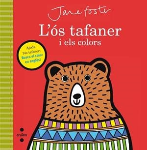 L'ÓS TAFANER I ELS COLORS | 9788466141215 | FOSTER, JANE