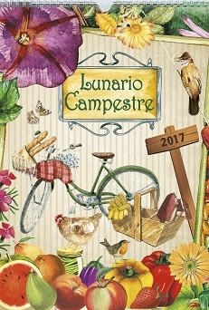 CALENDARIO 2017 LUNARIO CAMPESTRE | 9788490871102 | AA.VV