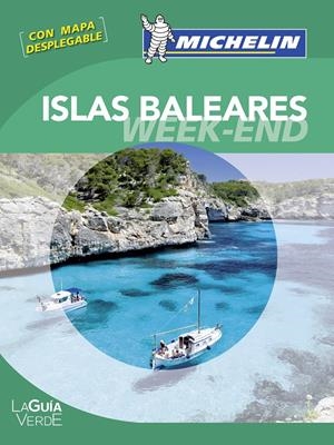 ISLAS BALEARES WEEKEND | 9782067167353 | VARIOS AUTORES