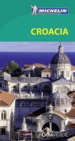 CROACIA GUIA VERDE 4303 | 9782067177369 | VARIOS AUTORES