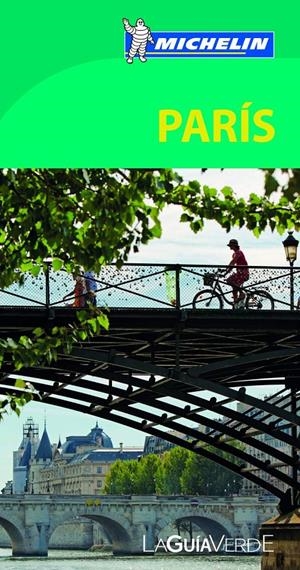 LA GUÍA VERDE PARÍS | 9782067187306 | VARIOS AUTORES