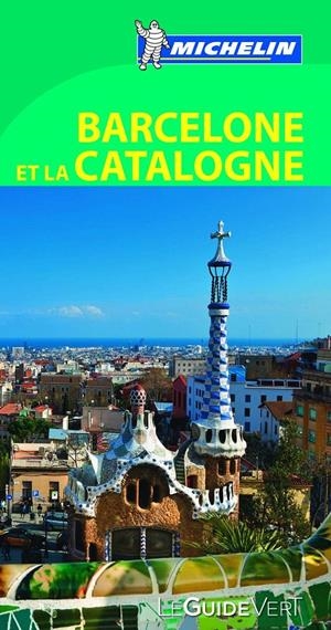 BARCELONE ET CATALOGNE GUIDE VERT FRANCES | 9782067181090 | VARIOS AUTORES