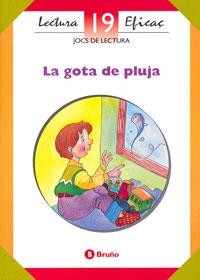 GOTA DE PLUJA (LECTURA EFICAÇ 19) | 9788421629628 | TEBE, BLANCA