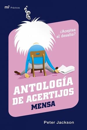 ANTOLOGIA DE ACERTIJOS MENSA | 9788427031616 | PETER JACKSON