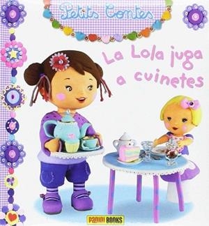 LA LOLA JUGA A CUINETES | 9788490944424 | BEAUMONT EMILIE
