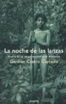 NOCHE DE LAS LANZAS, LA | 9788408031536 | CASTRO CAYCEDO, GERMAN