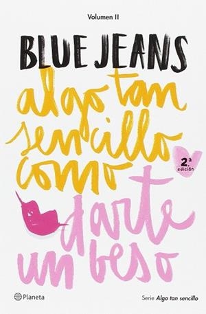 PACK ALGO TAN SENCILLO COMO DARTE UN BESO | 9788408163404 | JEANS, BLUE