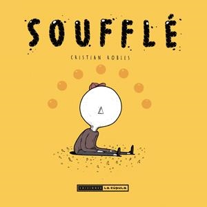 SOUFFLÉ | 9788415724964 | ROBLES, CRISTIAN