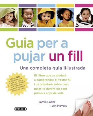 GUIA PER A PUJAR UN FILL | 9788467710281 | LOEHR, JAMIE / MEYERS, JEN