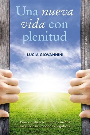 UNA NUEVA VIDA CON PLENITUD | 9788491111610 | GIOVANNINI, LUCIA