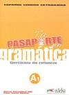 TU PASAPORTE EN GRAMÁTICA A1 | 9788477116950 | CERROLAZA GILI, ÓSCAR / JUSTO MIÑOZ, PILAR