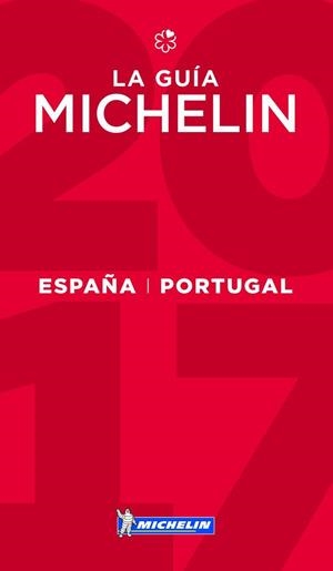 LA GUÍA MICHELIN ESPAÑA & PORTUGAL 2017 | 9782067214699 | AA.VV.