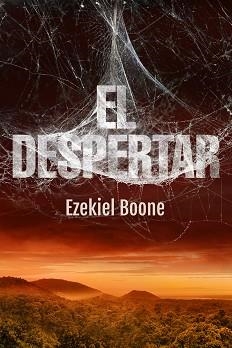 DESPERTAR,EL | 9788416387762 | BOONE,EZEKIEL