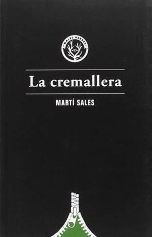 LA CREMALLERA | 9788494587726 | SALES SARIOLA, MARTÍ