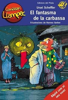FANTASMA DE LA CARBASSA EL | 9788496569607 | SCHEFFLER, URSEL / GERBER, HANNES ( IL.LUST. )