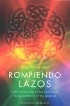 ROMPIENDO LAZOS | 9788497774871 | MENÉNDEZ, OLGA