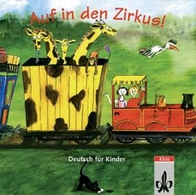 AUF IN DEN ZIRKUS! CD | 9783125547261