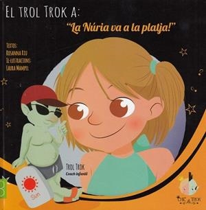 LA NÚRIA VA A LA PLATJA | 9788494389603 | RIU, ROSANNA