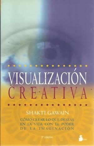 VISUALIZACION CREATIVA | 9788478082902 | GAWAIN, SHAKTI